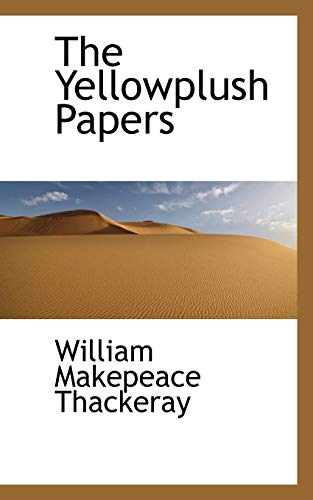 The Yellowplush Papers