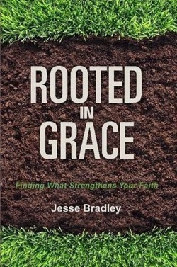 Rooted in Grace