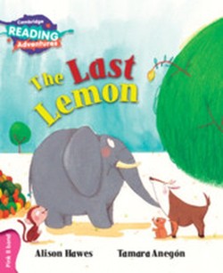 The Cambridge Reading Adventures The Last Lemon Pink B Band