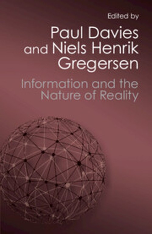 Information and the Nature of Reality