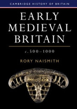 Early Medieval Britain, c. 5001000
