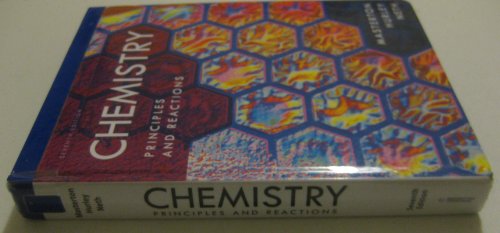 Chemistry: Principles and Reactions