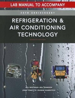Refrigeration and Air Conditioning Technology Lab Manual