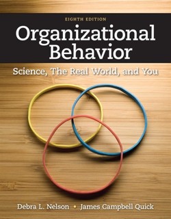 Organizational Behavior : Science, The Real World, and You