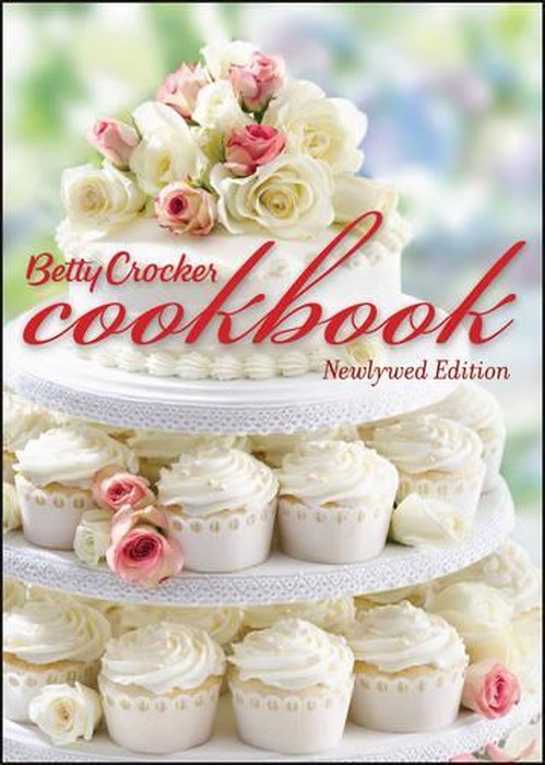 Betty Crocker Cookbook: Newlywed Edition (11th)