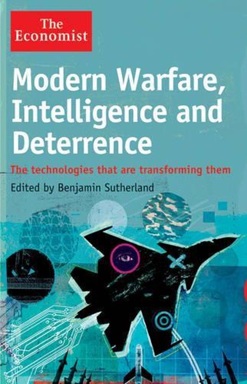 Modern Warfare, Intelligence and Deterrence