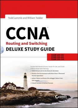 CCNA Routing and Switching Deluxe Study Guide