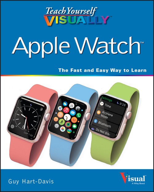 Teach Yourself Visually Apple Watch