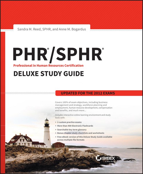 PHR / SPHR Professional in Human Resources Certification Deluxe Study Guide
