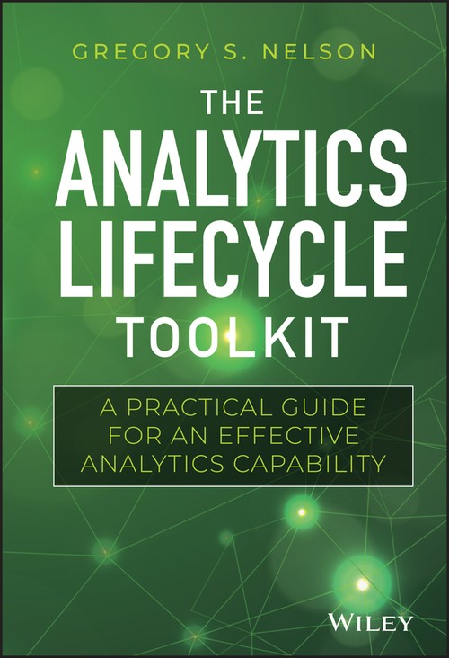 The Analytics Lifecycle Toolkit