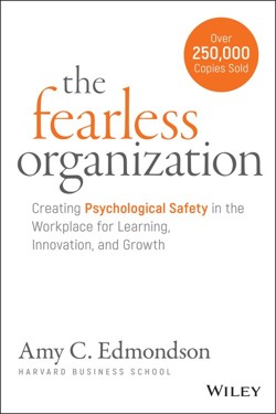 The Fearless Organization