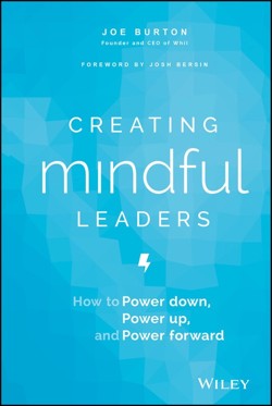 Creating Mindful Leaders