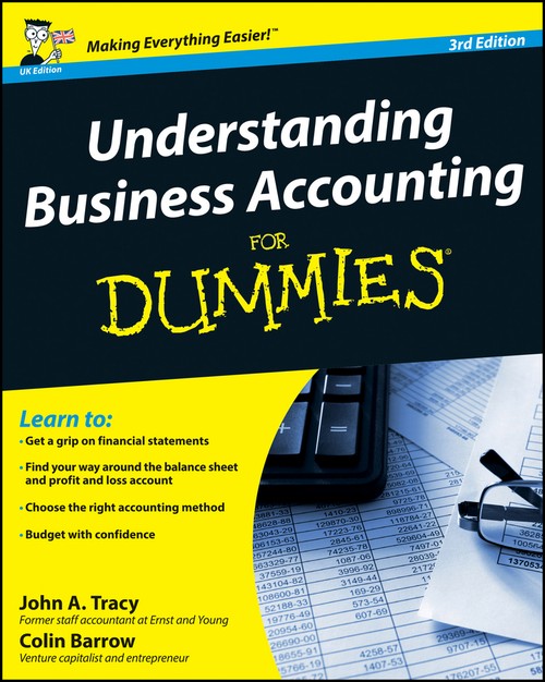 Understanding Business Accounting for Dummies 3E