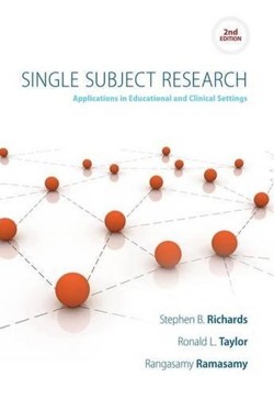 Single Subject Research : Applications in Educational and Clinical  Settings
