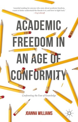 Academic Freedom in an Age of Conformity