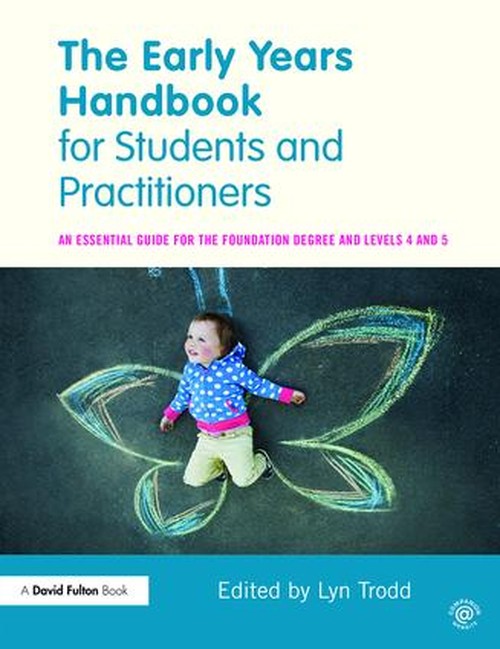 The Early Years Handbook for Students and Practitioners