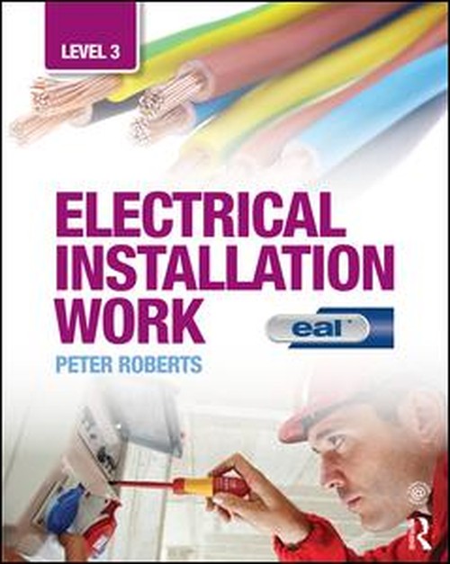 Electrical Installation Work: Level 3
