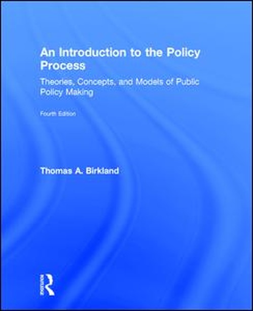 An Introduction to the Policy Process