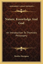 Nature, Knowledge And God
