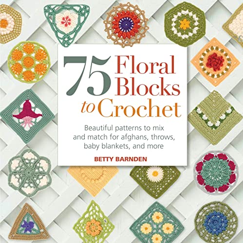 75 Floral Blocks to Crochet