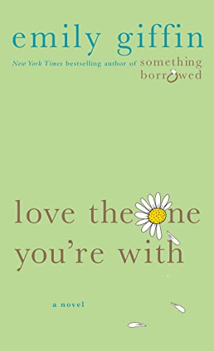 Love the One You're with