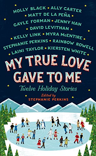 My True Love Gave to Me