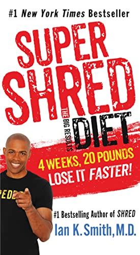 Super Shred: The Big Results Diet