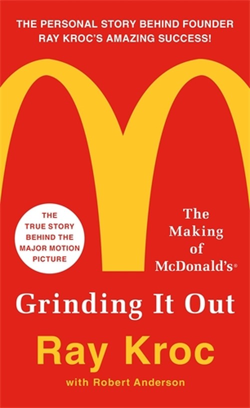 Grinding It Out: The Making of McDonalds