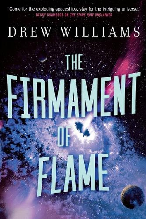 The Firmament of Flame