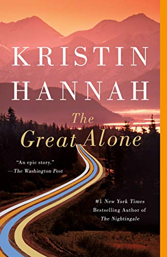 Kristin Hannah - The Great Alone