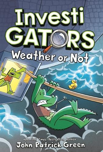 John Patrick Green - Investigators: Weather or Not