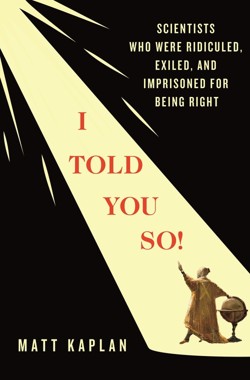 I Told You So!