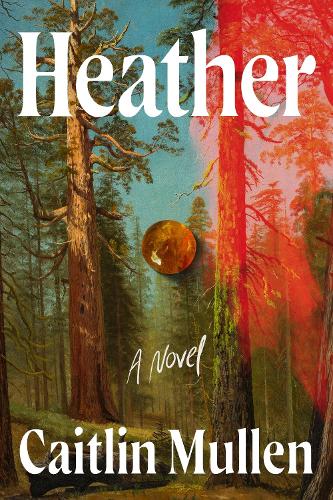 Caitlin Mullen - Heather
