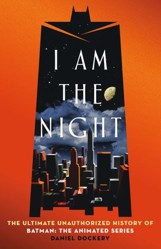 I Am the Night