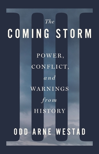The Coming Storm