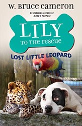 Lily to the Rescue: Lost Little Leopard