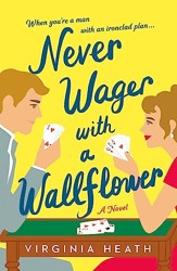 Never Wager with a Wallflower