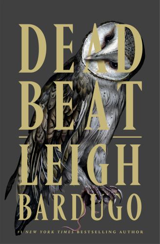 Leigh Bardugo - Dead Beat