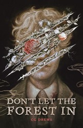 Don't Let the Forest in