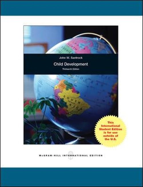 CHILD DEVELOPMENT:AN INTRODUCTION