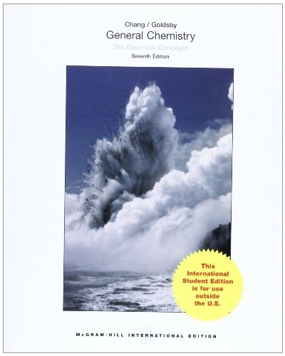 GENERAL CHEMISTRY:THE ESSENTIAL CONCEPTS