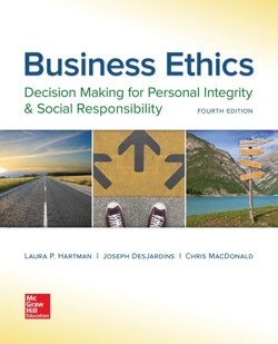 Business Ethics: Decision Making for Personal Integrity & Social Responsibility