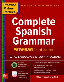 Practice Makes Perfect: Complete Spanish Grammar, Premium Third Edition