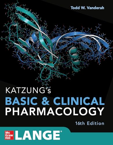 Katzung's Basic and Clinical Pharmacology, Sixteenth Edition