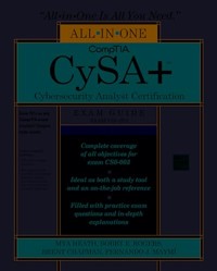 CompTIA CySA+ Cybersecurity Analyst Certification All-in-One Exam Guide, Third Edition (Exam CS0-003)