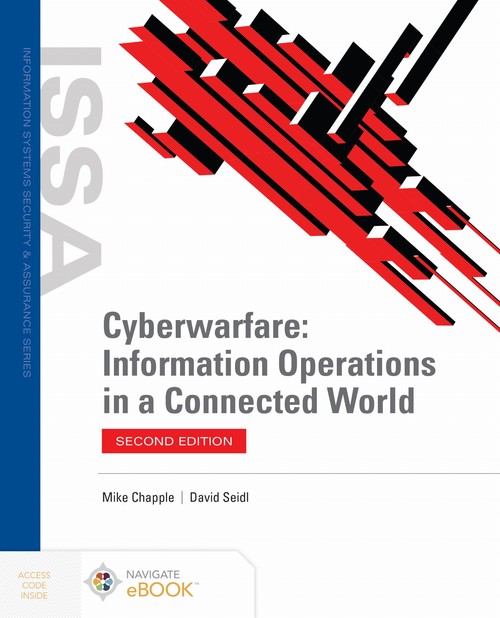 Cyberwarfare: Information Operations in a Connected World