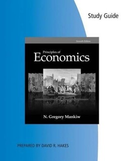 Study Guide for Mankiw's Principles of Economics, 7th