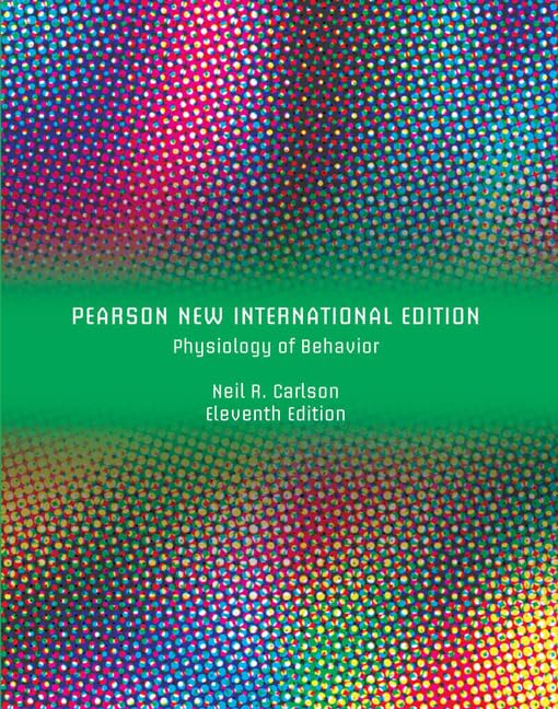 Physiology of Behavior: Pearson New International Edition