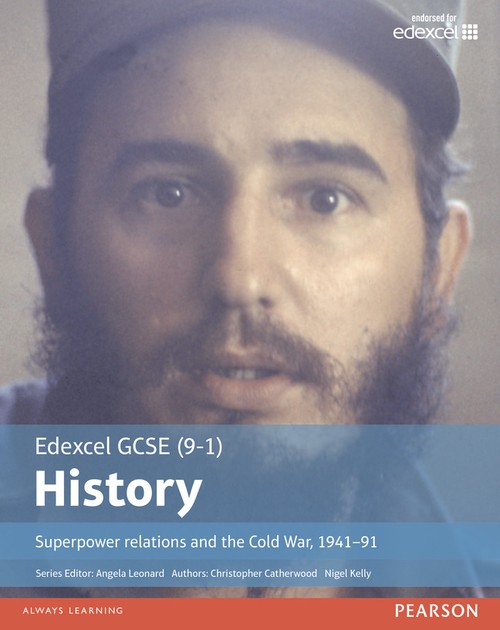 Edexcel GCSE (9-1) History Superpower relations and the Cold War, 194191 Student Book