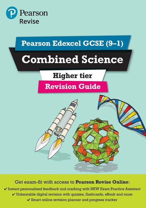 Pearson REVISE Edexcel GCSE Combined Science (Higher) Revision Guide: incl. online revision and quizzes - for 2027, 2028 exams